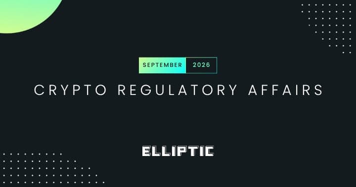 Crypto regulatory affairs Sept 2026